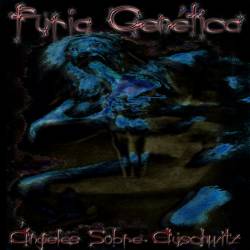 Furia Genetica : Angeles Sobre Auschwitz